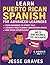 Learn Puerto Rican Spanish ...