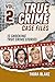 True Crime Case Files - Vol...
