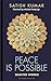 Peace is Possible