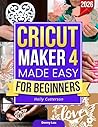 Cricut Maker 4 Ma...