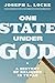 One State Under God by Joseph L. Locke