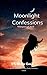Moonlight Confessions Whispers of Soul