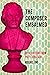 The Composer Embalmed: Relic Culture from Piety to Kitsch (New Material Histories of Music)