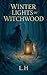 Winter Lights of the Witchwood