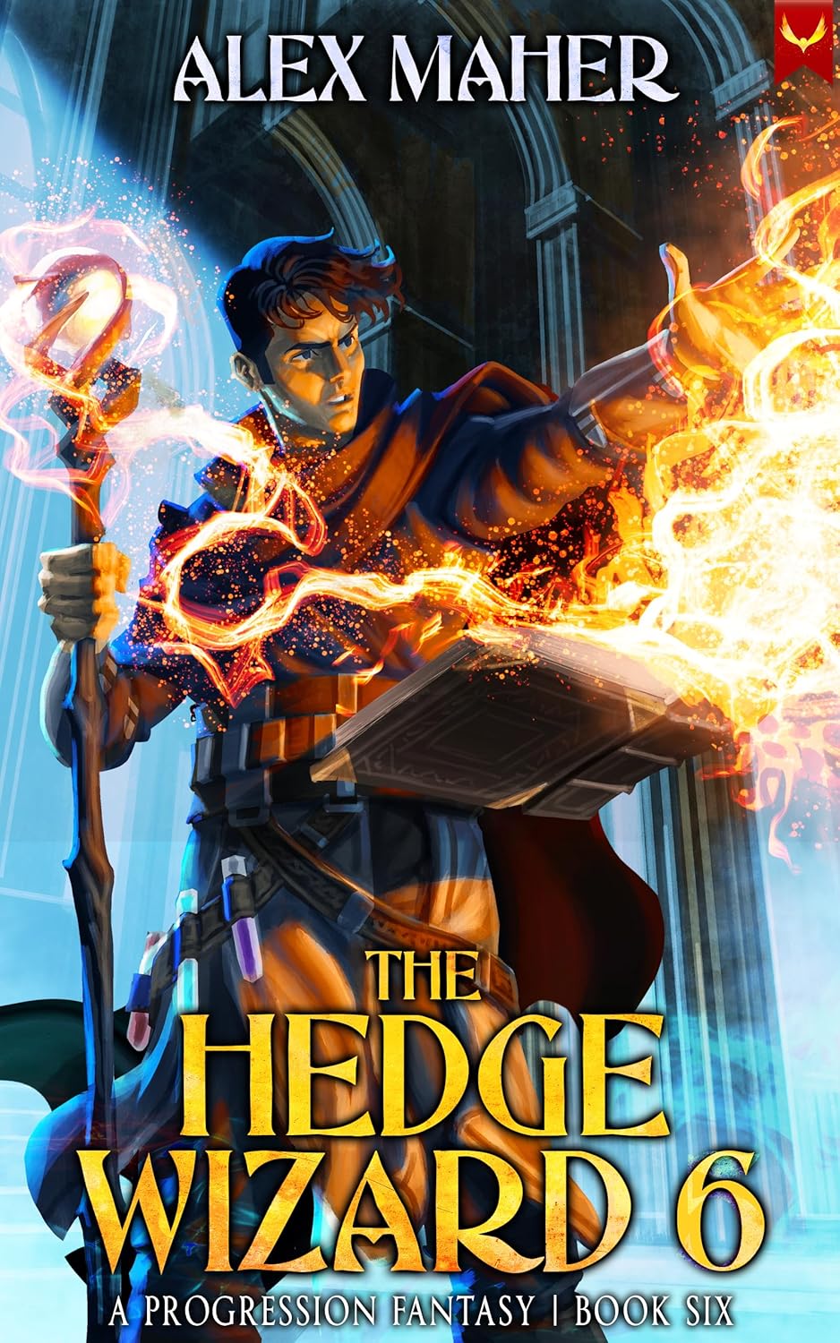 The Hedge Wizard 6: A Progression Fantasy Adventure (Kindle Edition)