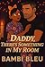Daddy, There's Something in...