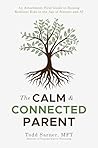 The Calm & Connec...