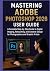 MASTERING ADOBE PHOTOSHOP 2...