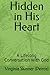 Hidden in His Heart: A Lifelong Conversation with God