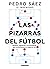 Las pizarras del fútbol / T...