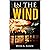 IN THE WIND