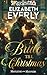 A Bride Till Christmas: A H...