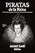 Piratas de la Reina (UNIVERSO DE LETRAS) by Jaime Said
