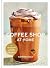 Coffee Shop at Home: The Ul...