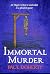 Immortal Murder (Hugh Corbett #25)