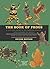 The Book of Frogs: A Life-S...