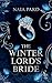 The Winter Lord's Bride by Naia Pard
