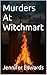 Murders At Witchmart