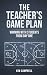 The Teacher's Game Plan by Kim Campbell