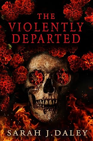 The Violently Departed