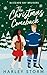 The Christmas Comeback: A Small Town Hockey Romance with a Grumpy Hero, Forced Proximity, and Second Chance Christmas Love (Blizzard Bay Bruisers Book 1)