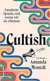 Cultish: Fanatisc...