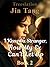 I Kissed a Stranger, Now My Ex Can't Let Go by Jin Tang