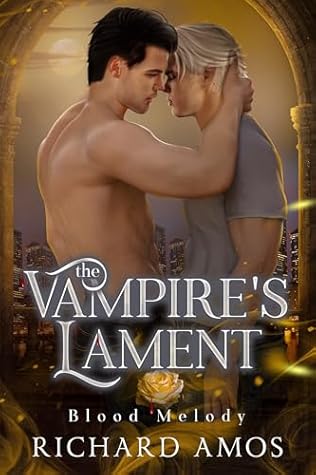 The Vampire's Lament (Blood Melody Book 2)