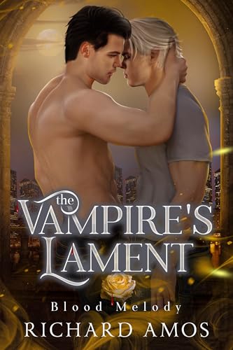The Vampire's Lament (Blood Melody Book 2)