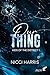 Our thing, tome 1 (Kids of the District) by Nicci Harris