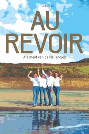 Au Revoir: Afscheid van de Meilandjes