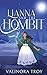 Lianna and the Hombit: A he...