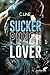 Sucker Punch Lover by C. Line