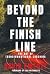 Beyond the Finish Line: The...