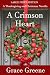 A Crimson Heart: A Thanksgiving and Christmas Novella (Grace Greene's Large Print Books)
