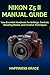 NIKON Z5 II MANUAL GUIDE by HAPPINESS GRACE