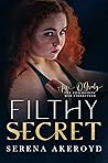 Filthy Secret by Serena Akeroyd