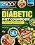 The Latest Diabetic Diet Cookbook for Beginners by Yolanda Ferry