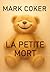 La Petite Mort by Mark Coker