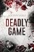 Deadly game (dark romance) by Solenn Sakly