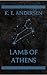 Lamb of Athens: A Son of Hyperion Prequel (The Son of Hyperion Trilogy)