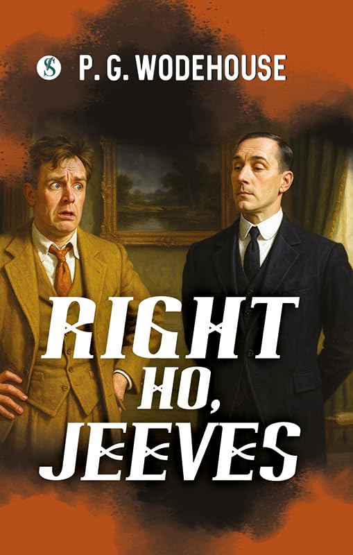 Right Ho, Jeeves