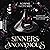 Sinners Anonymous: Sinners ...
