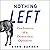 Nothing Left: Confessions of a Democratic Operative