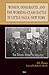 Women, Immigrants, and the Working-Class Battle in Little Fal... by J. N. Cheney