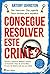 Consegue Resolver este Crime?
