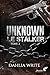 Unknown, le stalker : tome 2 (dark romance) (French Edition)