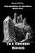 The Broken Bonds: The Drago...