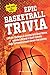 EPIC BASKETBALL TRIVIA for ...