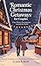 Romantic Christmas Getaways...